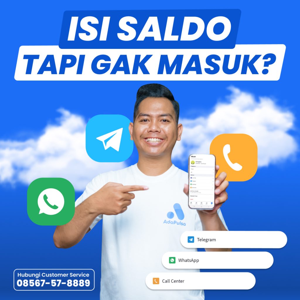 Isi Saldo Tapi Gak Masuk - Ada Pulsa